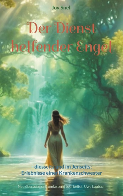 Der Dienst helfender Engel - Joy Snell