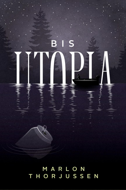 Bis Utopia - Marlon Thorjussen