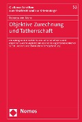 Cover-Bild zum Titel 'Objektive Zurechnung und Tatherrschaft' von 'Rebecca von Atens'