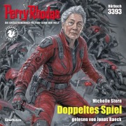 Cover-Bild zum Titel 'Perry Rhodan 3393: Doppeltes Spiel' von 'Michelle Stern'