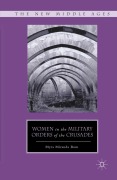 Cover-Bild zum Titel 'Women in the Military Orders of the Crusades' von 'M. Bom'