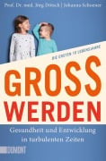 Cover-Bild zum Titel 'Großwerden' von 'Jörg Dötsch, Johanna Schoener'