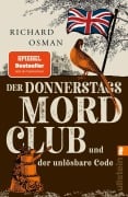 Cover-Bild zum Titel 'Der Donnerstagsmordclub und der unlösbare Code' von 'Richard Osman'