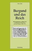 Cover-Bild zum Titel 'Burgund und das Reich' von 'Petra Ehm'