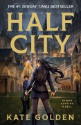 Cover-Bild zum Titel 'Half City' von 'Kate Golden'