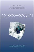 Cover-Bild zum Titel 'Possession' von 'Elana Johnson'