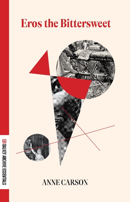 Eros the Bittersweet - Anne Carson