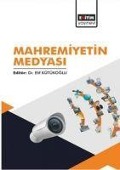 Cover-Bild zum Titel 'Mahremiyetin Medyasi' von 'Elif Kütükoglu'