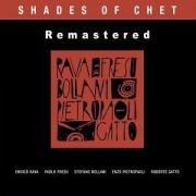 Cover-Bild zum Titel 'Shades of Chet - Remastered' von 'Enrico/Fresu Rava'