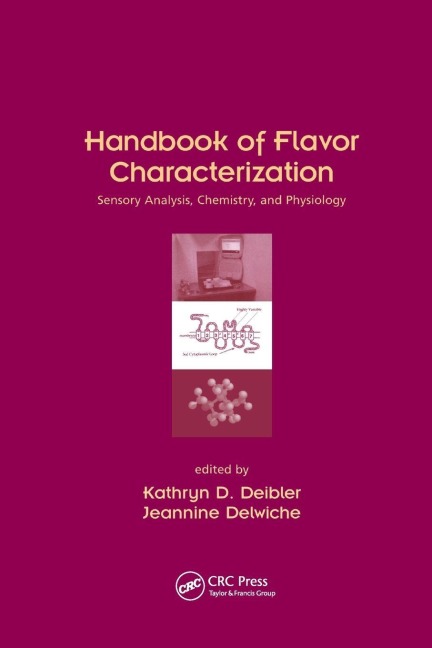 Handbook of Flavor Characterization - 