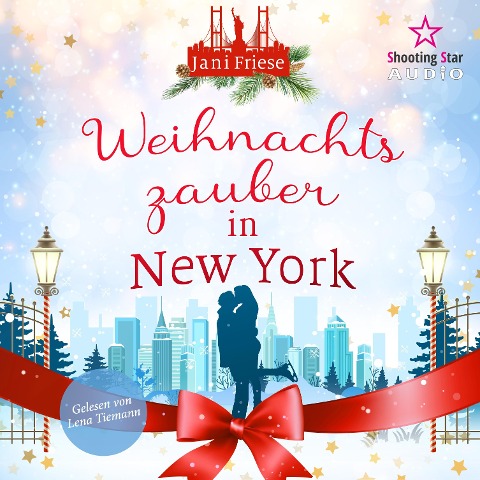 Weihnachtszauber in New York - Jani Friese