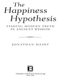 Cover-Bild zum Titel 'The Happiness Hypothesis' von 'Jonathan Haidt'
