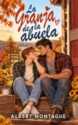 Cover-Bild zum Titel 'La Granja de la Abuela' von 'Albert Montague'