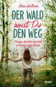 Cover-Bild zum Titel 'Der Wald weist Dir den Weg' von 'Alexa Willems'
