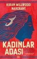 Kadinlar Adasi - Kiran Millwood Hargrave