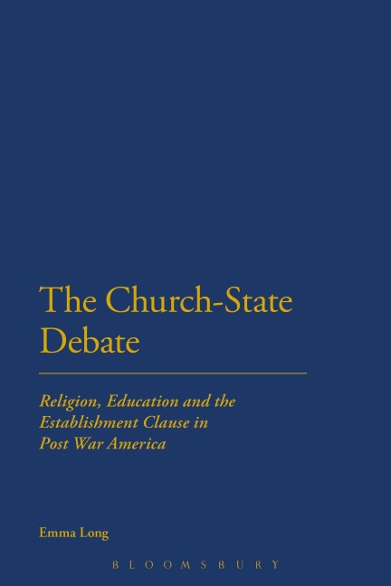 The Church-State Debate - Emma Long