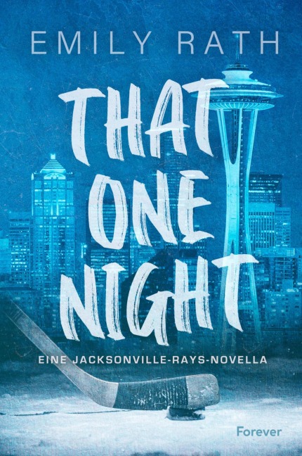 That One Night - Emily Rath