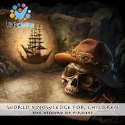 Cover-Bild zum Titel 'The history of pirates' von 'KidsChoice'