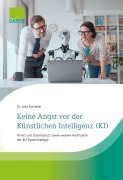Cover-Bild zum Titel 'Keine Angst vor der Künstlichen Intelligenz (KI)' von 'Jens Eckhardt'