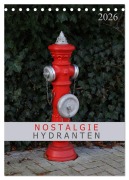 Cover-Bild zum Titel 'Nostalgie Hydranten (Tischkalender 2026 DIN A5 hoch), CALVENDO Monatskalender' von 'SchnelleWelten SchnelleWelten'