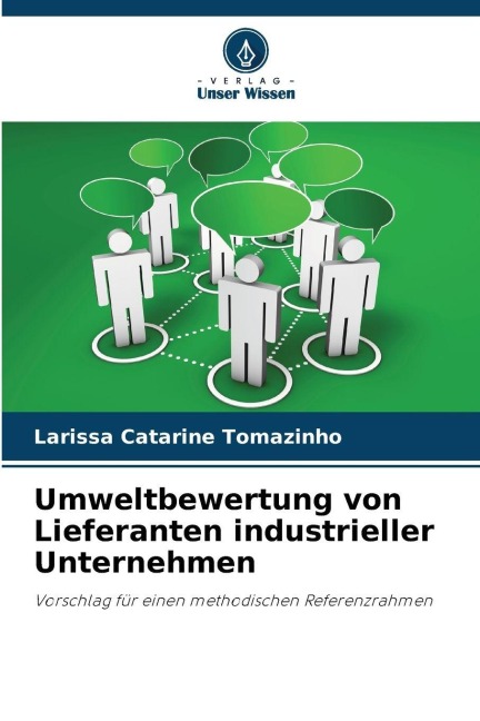 Umweltbewertung von Lieferanten industrieller Unternehmen - Larissa Catarine Tomazinho