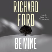 Cover-Bild zum Titel 'Be Mine' von 'Richard Ford'