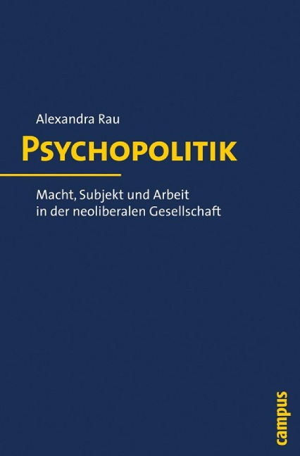Psychopolitik - Alexandra Rau
