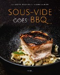Cover-Bild zum Titel 'Sous-vide goes BBQ' von 'Giuseppe Messina, Frank Albers'