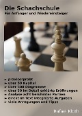 Cover-Bild zum Titel 'Die Schachschule - Für Anfänger und Wiedereinsteiger' von 'Rafael Kloth'