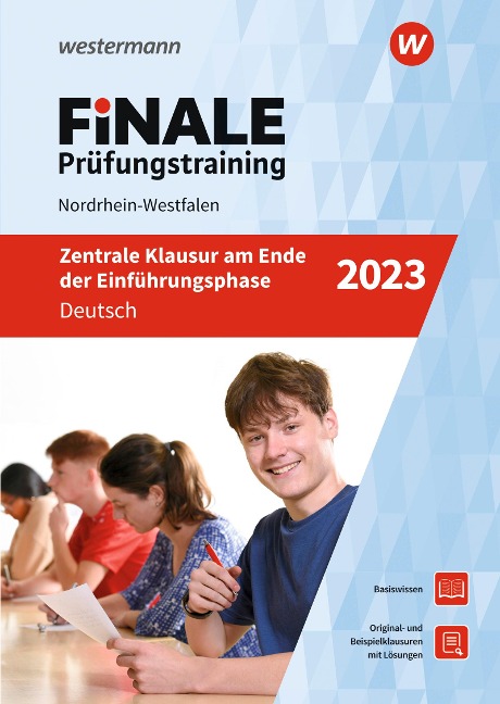 FiNALE Prüfungstraining Zentrale Klausuren am Ende der Einführungsphase Nordrhein-Westfalen. Deutsch 2023 - Gerhard Altmann, Ina Rogge