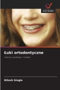 Cover-Bild zum Titel '¿uki ortodontyczne' von 'Ritesh Singla'