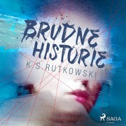 Cover-Bild zum Titel 'Brudne historie' von 'K. S. Rutkowski'