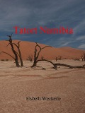 Cover-Bild zum Titel 'Tatort Namibia' von 'Elsbeth Weckerle'