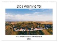 Das Weinviertel im wunderschönen Niederösterreich. (Wandkalender 2024 DIN A2 quer), CALVENDO Monatskalender - Martin Dworschak