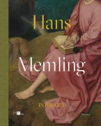 Cover-Bild zum Titel 'Hans Memling in Bruges' von 'Anna Koopstra'