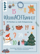 Cover-Bild zum Titel 'WeihnAchtsamkeit. 24 Türchen zu mehr Entspannung.' von 'Christine Schlitt'