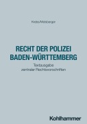 Cover-Bild zum Titel 'Das Recht der Polizei Baden-Württemberg' von 'Klaus Krebs, Philipp Molsberger'