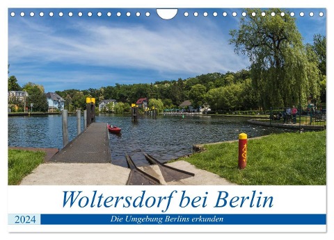 Woltersdorf bei Berlin (Wandkalender 2024 DIN A4 quer), CALVENDO Monatskalender - Redi Fotografie
