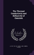 Cover-Bild zum Titel 'The Thermal Conductivity and Diffusivity of Concrete' von 'Albert P B Carman, Roy Andrew Nelson'