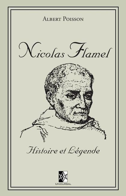 Nicolas Flamel - Albert Poisson