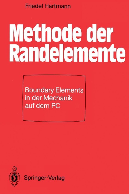 Methode der Randelemente - Friedel Hartmann