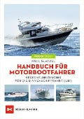 Cover-Bild zum Titel 'Handbuch für Motorbootfahrer' von 'Paul Glatzel'