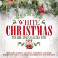 White Christmas 2020 Christmas Classics Hits - Various
