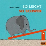 Cover-Bild zum Titel 'So leicht, so schwer' von 'Susanne Straßer'