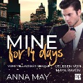 Cover-Bild zum Titel 'MINE for 14 Days' von 'Anna May'