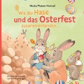 Wie der Hase und das Osterfest zusammenfanden - Nicole Platzer-Konrad