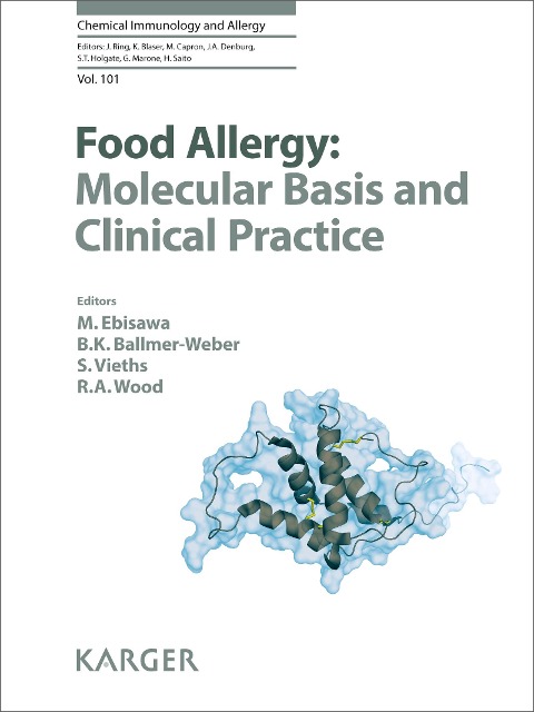 Food Allergy: Molecular Basis and Clinical Practice - 