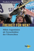 Cover-Bild zum Titel 'Freiheit für wen?' von 'Frederic Schnatterer'