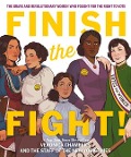 Finish the Fight - Veronica Chambers, The Staff of the New York Times