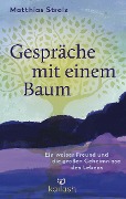 Cover-Bild zum Titel 'Gespräche mit einem Baum' von 'Matthias Strolz'